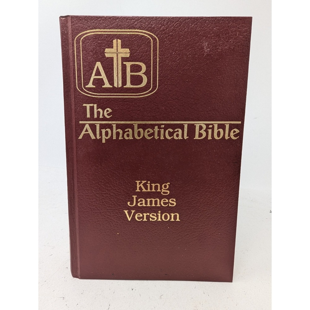 The Alphabetical Bible KJV Containing the Old and New Testaments Hilton House